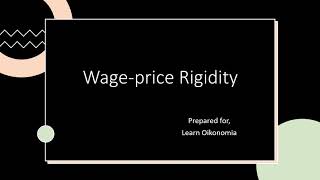 Wageprice Rigidity [upl. by Elorak]