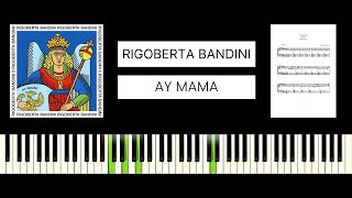 Rigoberta Bandini  Ay Mama BEST PIANO TUTORIAL amp COVER [upl. by Notseh]