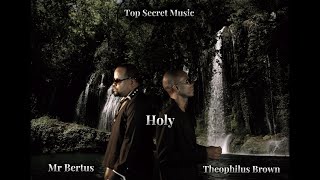 Theophilus Brown amp Mr Bertus  Holy Holy Top Secret Music gospelmusic [upl. by Cristabel]