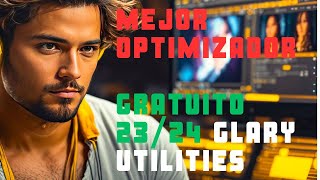 MEJOR OPTIMIZADOR GRATUITO PARA WINDOWS 10 11 GLARY UTILITIES PARA WINDOWS 1011GLARYUTILITIES 23 [upl. by Gairc]