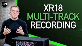 Behringer XR18 Multitrack Recording Setup [upl. by Aiz]