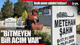 Savcılık quotKovuşturmaya Yer Yokquot Dedi Anne quotAdalet İstiyorumquot Diyerek Dava Açtı [upl. by Nallac]