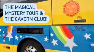 The Magical Mystery Tour amp The Cavern Club  Liverpool 2022 [upl. by Doerrer]