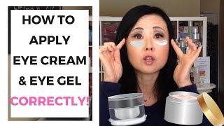 How to Apply Eye Cream amp Eye Gel CORRECTLY [upl. by Liborio]