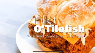 Fillet O’Tilefish Golden Tilefish Sandwich with Malt Vinegar amp Tartar Slaw [upl. by Anoyk]