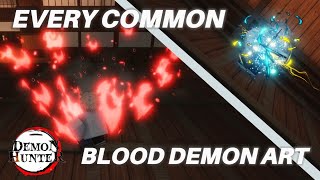 Every Common Blood Demon Art Showcase Demon Hunter [upl. by Karlyn]