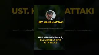 Bersabar dan Memaafkan Itu Lebih Baik ustadzhananattaki ceramahsingkat motivasiislami [upl. by Anwahsed]