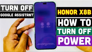 How To Turn Off Honor X8b  How To Reboot Honor X8bTurn Off Honor New Update 2024 [upl. by Leahcimnoj674]