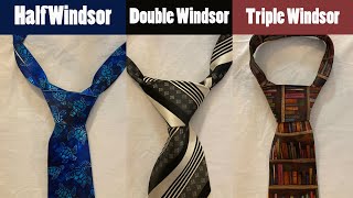 How to tie a Windsor Knot  Half Windsor Double Windsor and Triple Windsor [upl. by Laflam]