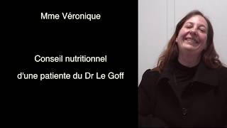 Conseil nutritionnel de Mme Véronique  Patiente du Dr Le Goff Chirurgie bariatrique [upl. by Blaise]