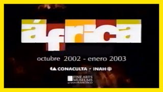 ◖▲ CONACULTA 2002 África [upl. by Shirlene]