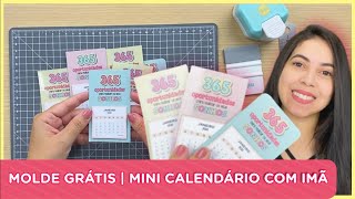 MOLDE GRÁTIS  MINI CALENDÁRIO COM IMÃ [upl. by Quentin]