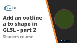 9 How to add a borderoutline to a shape in GLSL Part 2  Shader Course [upl. by Odnalref]