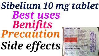 Sibelium 10 mg tablet best uses benifits precaution and side effects in hindi [upl. by Yeltihw]