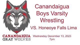 Canandaigua Boys Varsity Wrestling VS Honeoye Falls Lima 121323 [upl. by Jeffie]