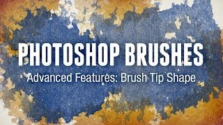 Photoshop Brushes Advanced Features Brush Tip Shape [upl. by Docilu631]