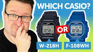 CASIO W218H vs CASIO F108H  Which CASIO should you buy [upl. by Sicnarf780]