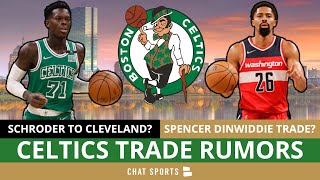 MAJOR Celtics Trade Rumors Dennis Schroder To Cleveland For A 1st  Trade For Spencer Dinwiddie [upl. by Olrac]