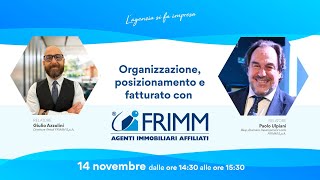 Webinar quotOrganizzazione posizionamento e fatturato con FRIMM Franchisingquot [upl. by Bonnice]