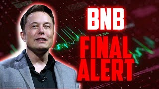 BNB FINAL ALERT BEFORE THIS HAPPENS  BINANCE COIN MOST REALISTIC PRICE PREDICTIONS amp NEWS [upl. by Adley]