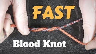 30 Second Blood Knot [upl. by Mirak]