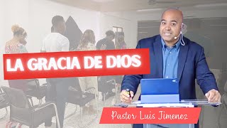 La Gracia de Dios  Luis Jimenez [upl. by Roee]