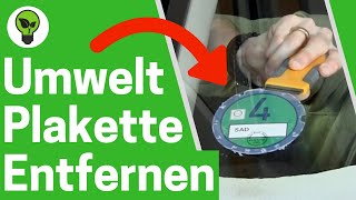 Umweltplakette Entfernen ✅ GENIALE ANLEITUNG Wie Grüne Feinstaubplakette von Auto Scheibe Abmachen [upl. by Yelahs288]