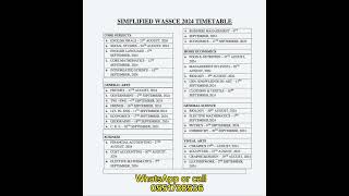 Simplified WASSCE 2024 Timetable [upl. by Alleunamme]