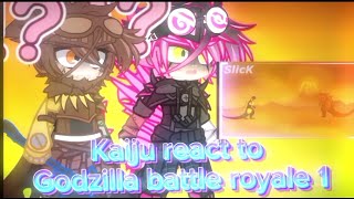 Kaijus react to godzilla battle royale 1 slick [upl. by Adnuahsal206]