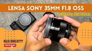 Unboxing dan Review Lensa Sony 35mm f18 OSS [upl. by Esch]