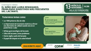 Conferencia El niño que llora demasiado Problemas digestivos más frecuentes del lactante [upl. by Sema598]