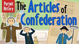 The Articles of Confederation [upl. by Egamlat]