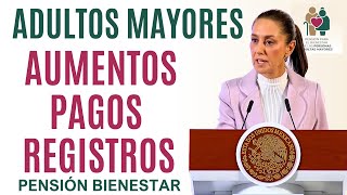 AVISO DE LA PRESIDENTA ADULTOS MAYORES PAGOS AUMENTOS Y REGISTROS [upl. by Brocky]