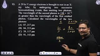 A 20 ke V energy electrons is brought to rest in an Xray tube by undergoing two successive bre [upl. by Ardnusal]