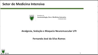 Analgesia sedação e bloqueio neuromuscular na UTI [upl. by Chud162]