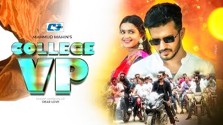 College VP  কলেজ ভিপি  Mushfiq R Farhan  Tanjin Tisha  Mahmud Mahin  Bangla Short Drama 2024 [upl. by Edmee]