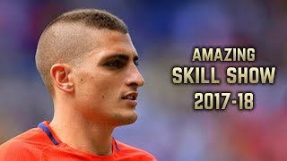 Marco Verratti 201718  Amazing Skill Show [upl. by Hctud]