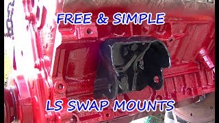 Budget LS Swap  Adapt Motor Mounts Free DIY [upl. by Rexanne]