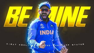 BE MINE FTVIRAT KOHLI 👑✨•VIRAT KOHLI•VIRAT KOHLI STATUS•BEAT SYNC viratkohliedits [upl. by Norud]