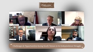 Webinar Challenges amp Opportunities facing South Yemen in its Independence Struggle [upl. by Natsuj119]