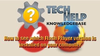 How to see which version of Flash Player is installed on your computer [upl. by Ahsenit]