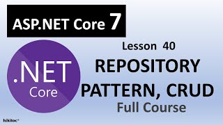 Deep Dive into Repository Pattern Implementation Advanced CRUD Techniques in NET Core 7 [upl. by Schumer550]