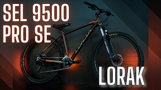 Обзор велосипеда LORAK SEL 9500 PRO SE [upl. by Sandi]