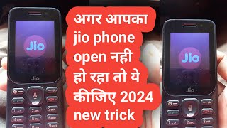 jio phone switch off not opening problemfinal solutionA to z [upl. by Ennazus]