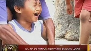 24 Oras Ilang batang lalaki sinasamantala ang bakasyon para magpatuli [upl. by Rexferd682]