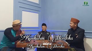 Kurikulum Merdeka atau Kurikulum Mereka   Podcast eps7 [upl. by Spatz]