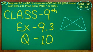 Class 9th  Ex  93 Qno  10  Areas of Parallelograms and Triangles  CBSE NCERT [upl. by Daniella]