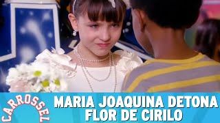 Maria Joaquina detona flores de Cirilo  Carrossel [upl. by Akirej723]