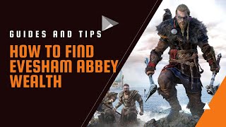 How to Find Evesham Abbey Wealth  Oxenefordscire  Assassins Creed Valhalla [upl. by Mouldon]