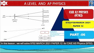 CAIE AS Physics Past Paper Solution February March 2021 Paper 129702FM21P12Waves 06 of 08 [upl. by Gariepy222]